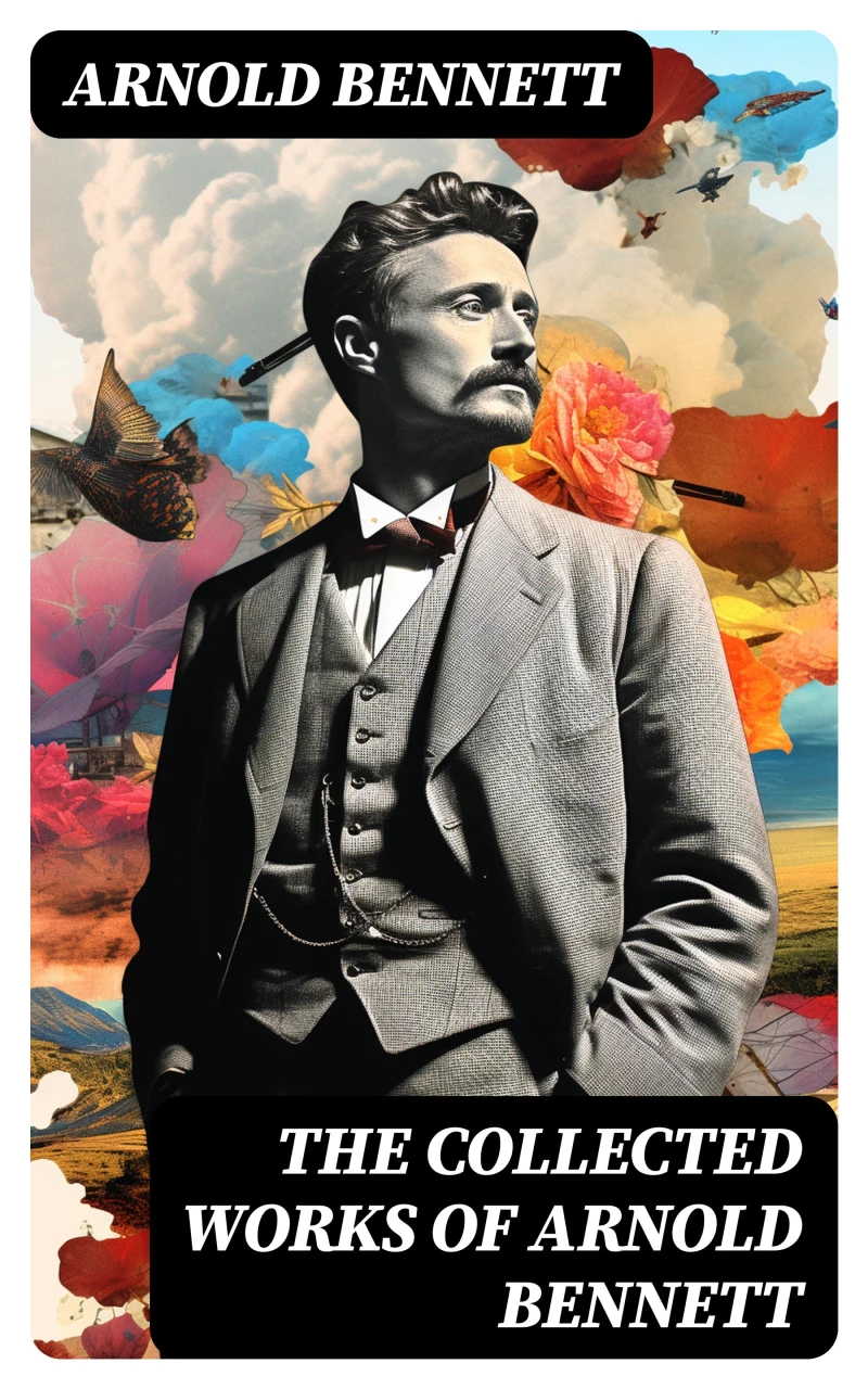 Portada: The Collected Works of Arnold Bennett