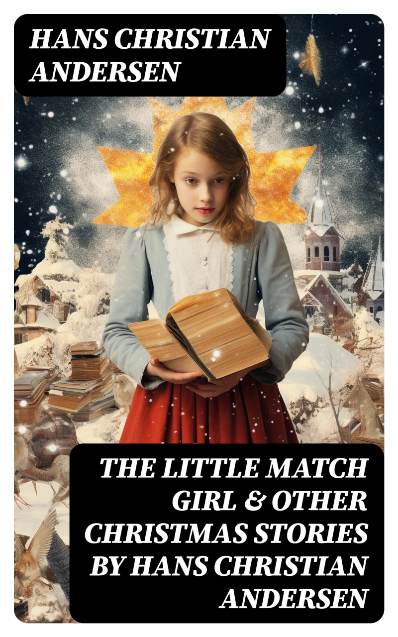 Portada: The Little Match Girl & Other Christmas Stories by Hans Christian Andersen