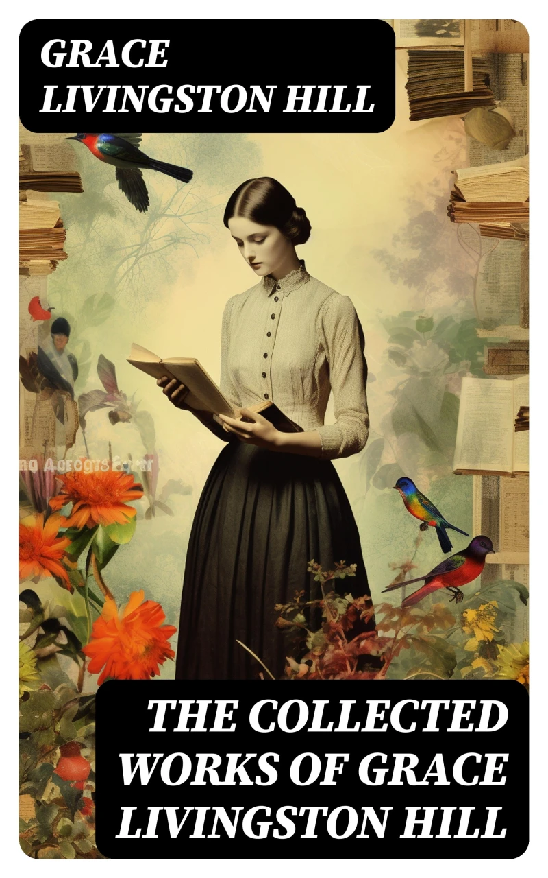 Portada: The Collected Works of Grace Livingston Hill