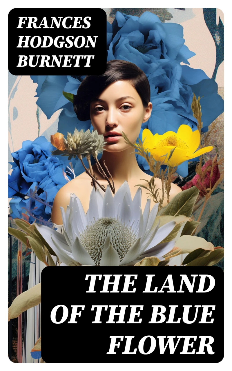 Portada: The Land of the Blue Flower