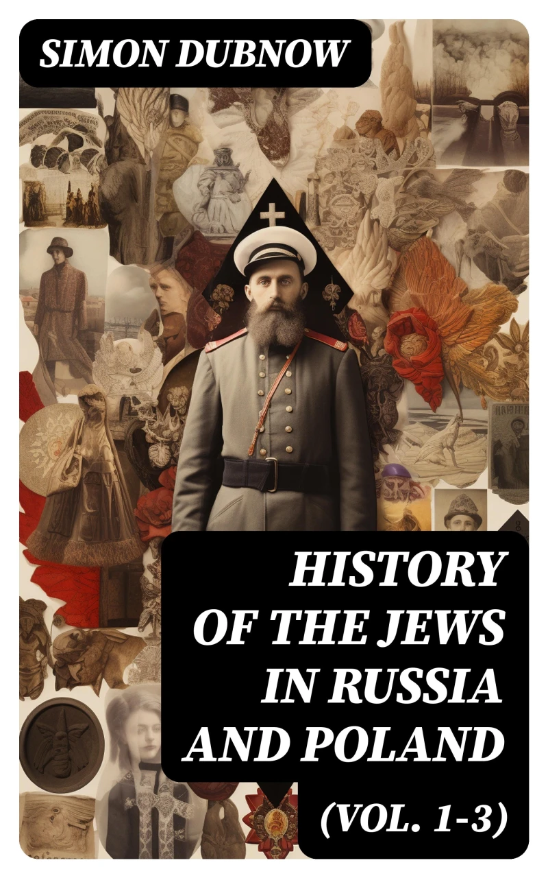 Portada: History of the Jews in Russia and Poland (Vol. 1-3)