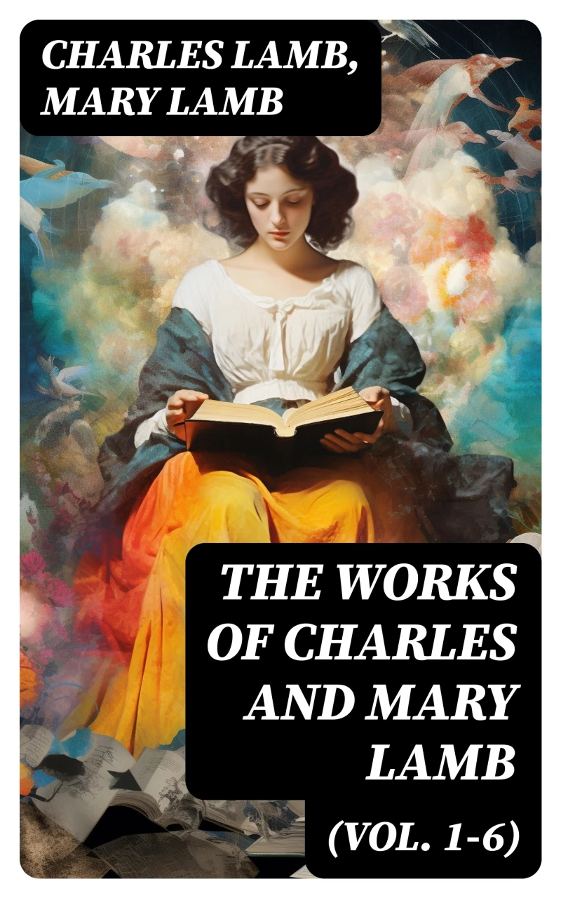 Portada: The Works of Charles and Mary Lamb (Vol. 1-6)