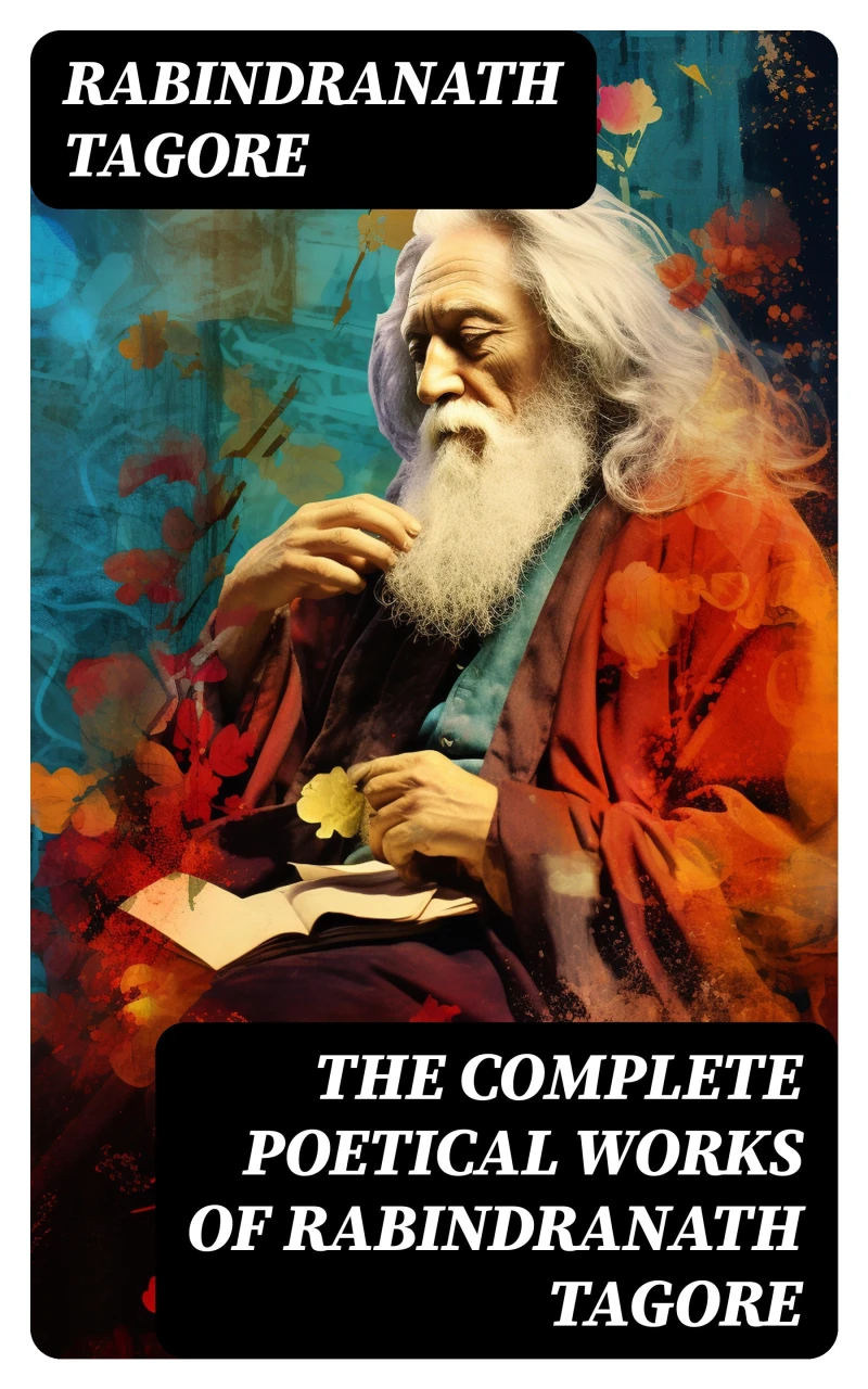 Portada: The Complete Poetical Works of Rabindranath Tagore
