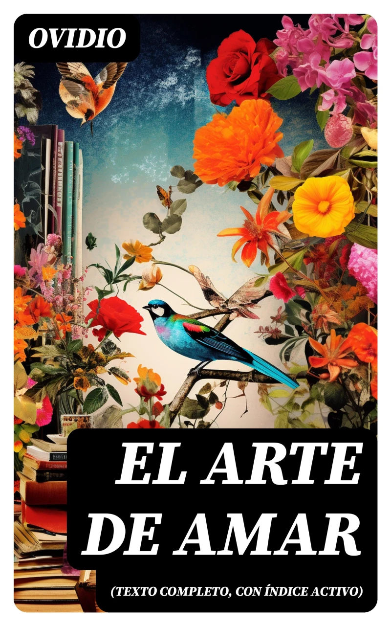 Portada: El arte de amar (texto completo, con índice activo)