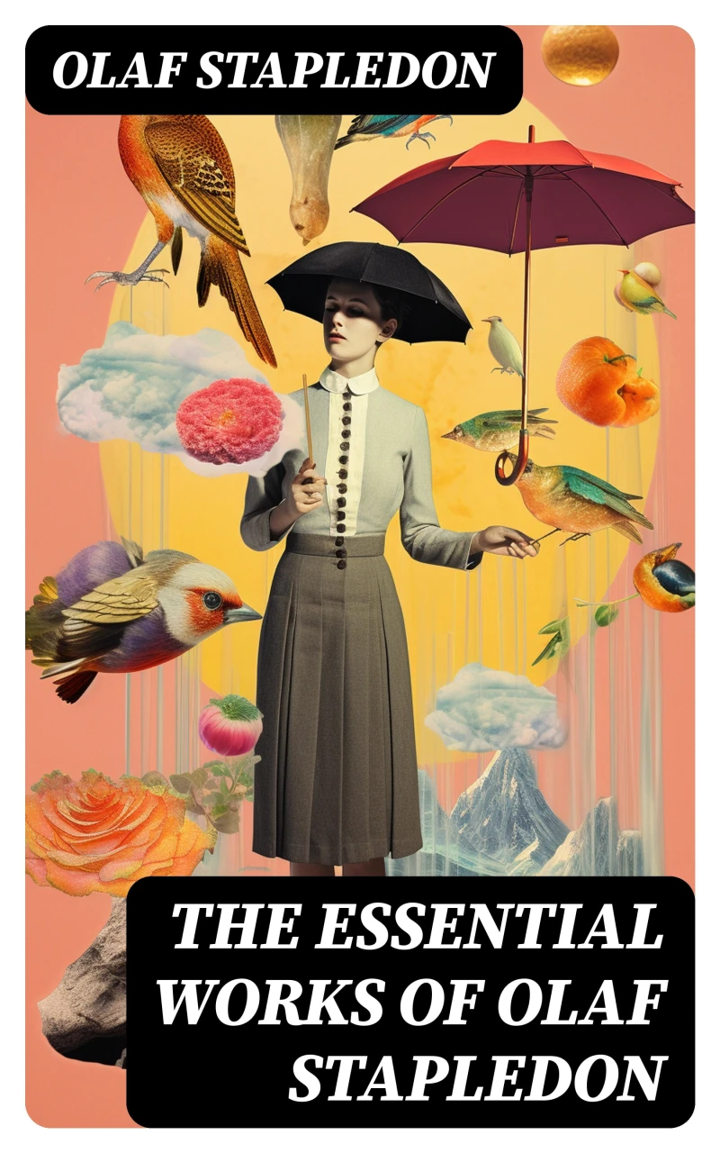 Portada: The Essential Works of Olaf Stapledon