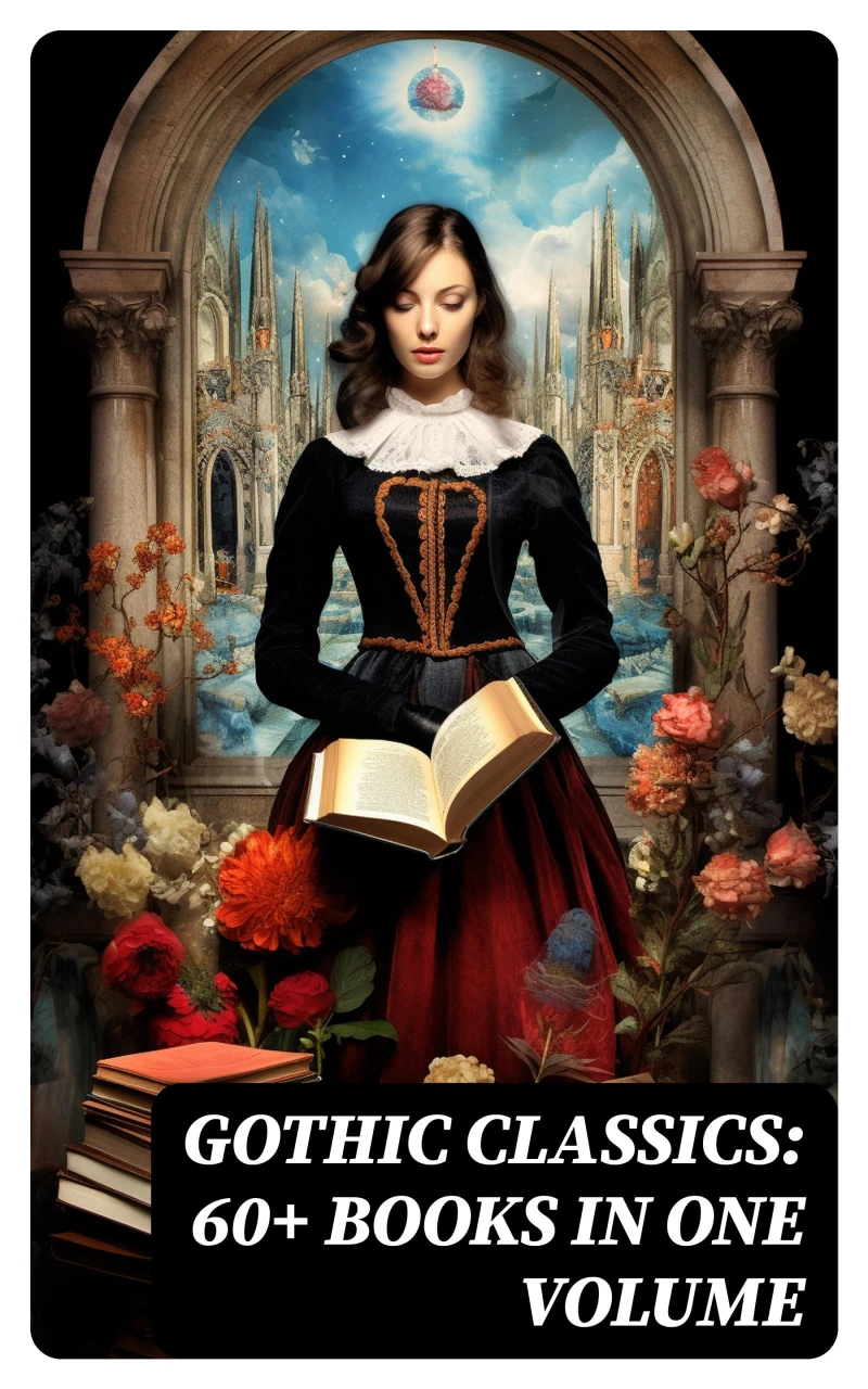 Portada: Gothic Classics: 60+ Books in One Volume