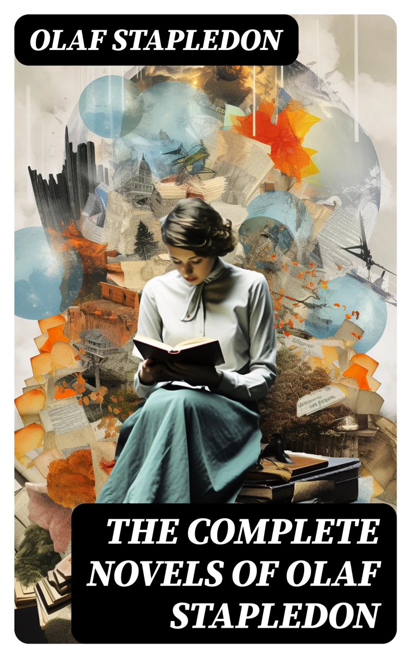 Portada: The Complete Novels of Olaf Stapledon