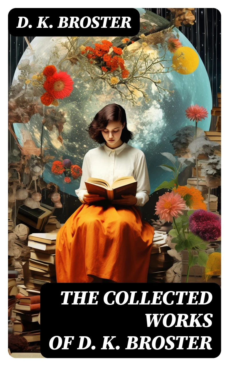 Portada: The Collected Works of D. K. Broster