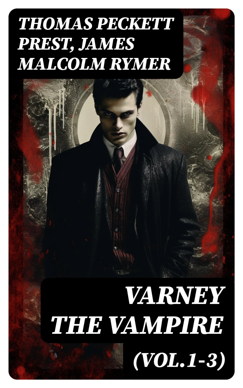 Portada: Varney the Vampire (Vol.1-3)