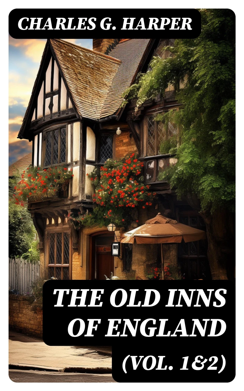 Portada: The Old Inns of England (Vol. 1&2)
