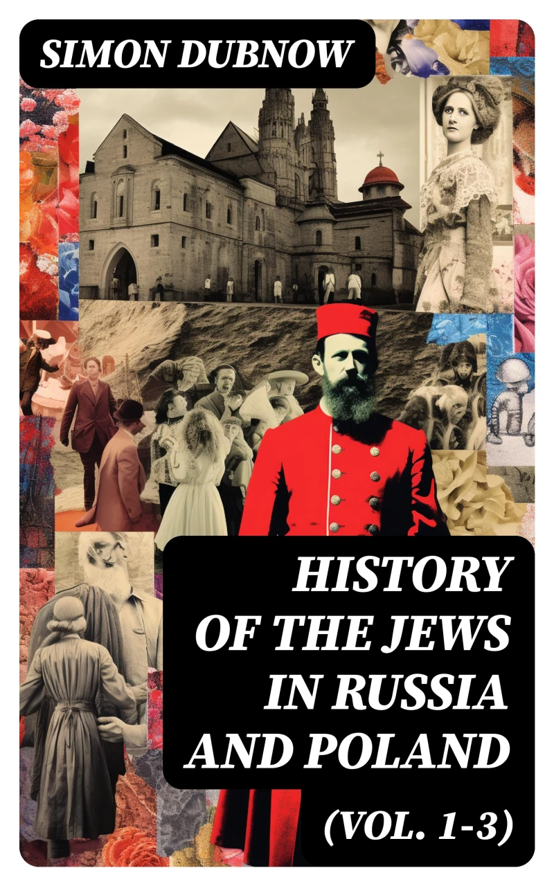 Portada: History of the Jews in Russia and Poland (Vol. 1-3)