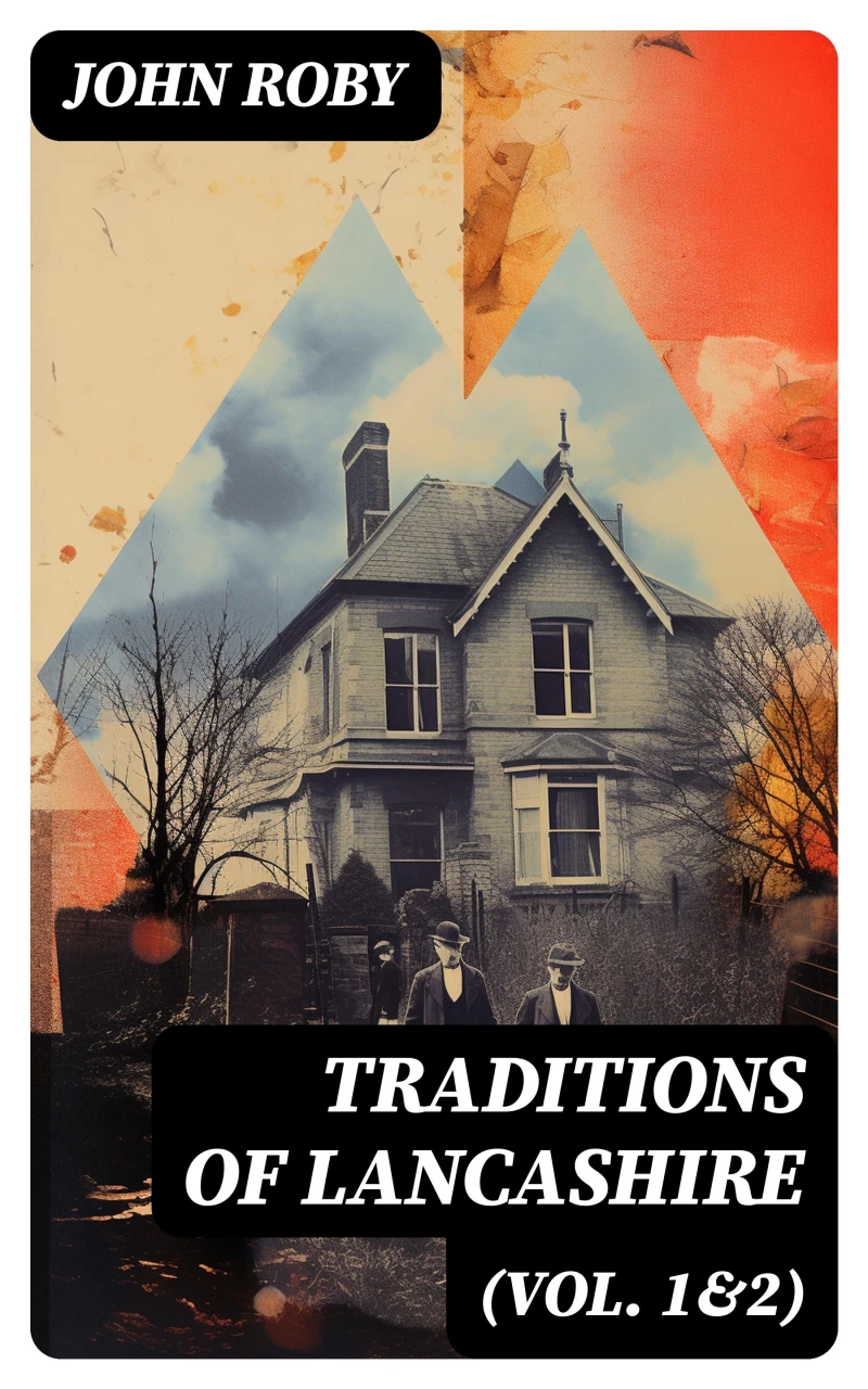 Portada: Traditions of Lancashire (Vol. 1&2)