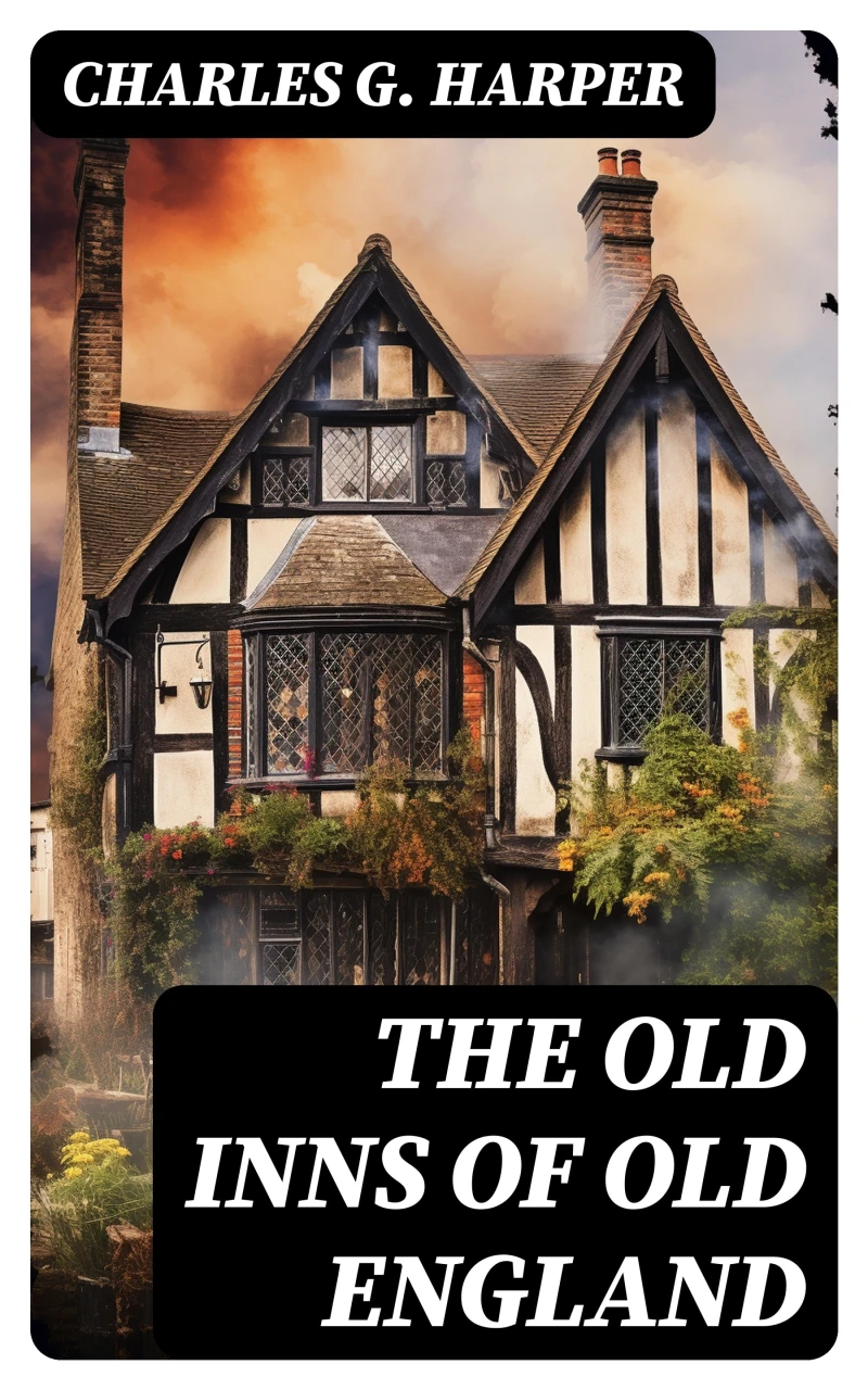 Portada: The Old Inns of Old England
