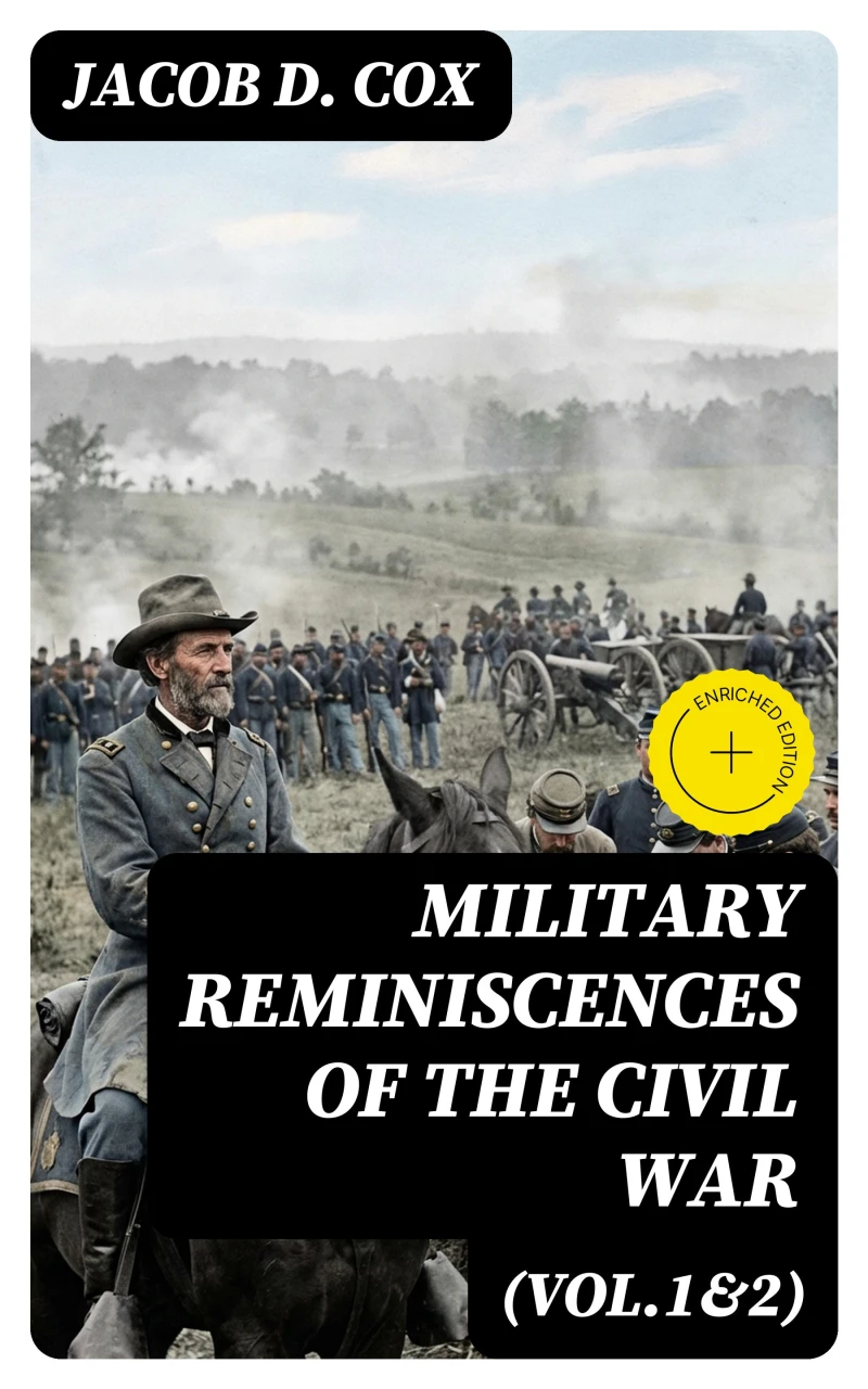 Portada: Military Reminiscences of the Civil War (Vol.1&2) (Annotated)