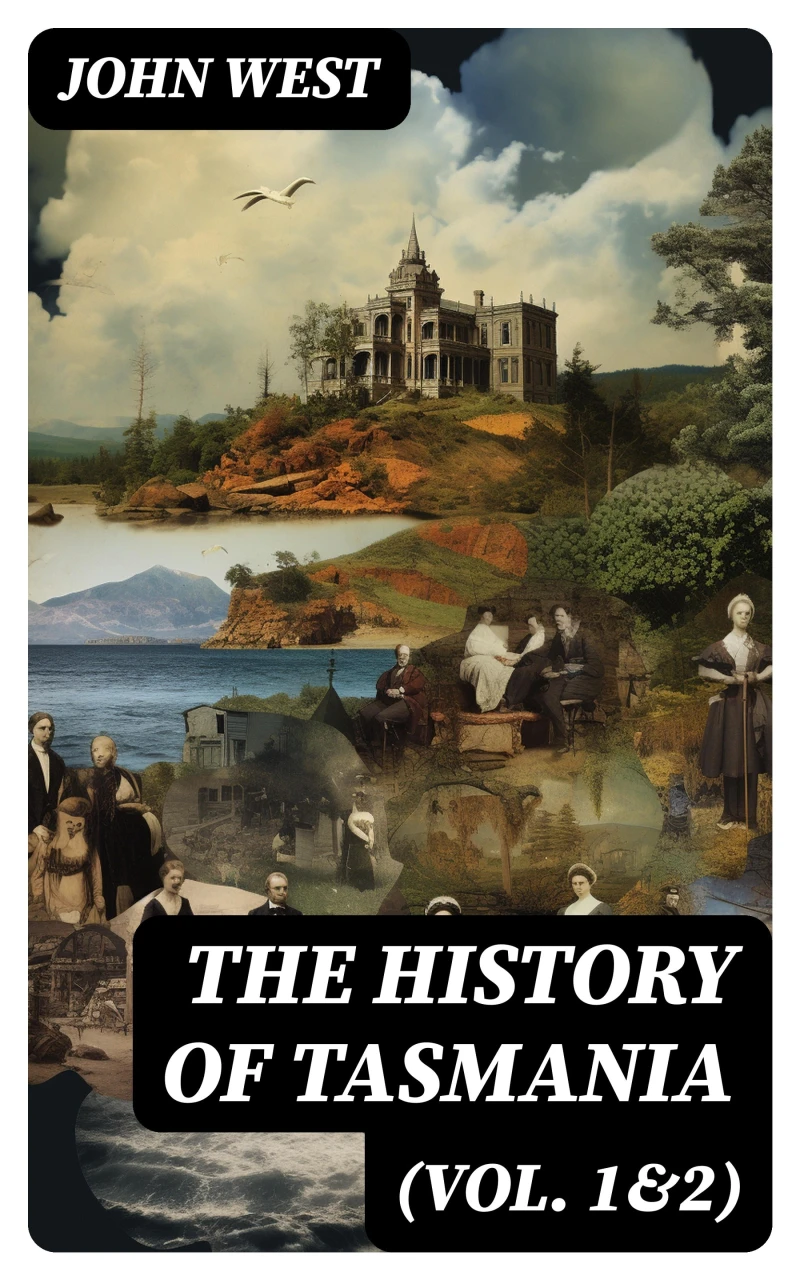 Portada: The History of Tasmania (Vol. 1&2)