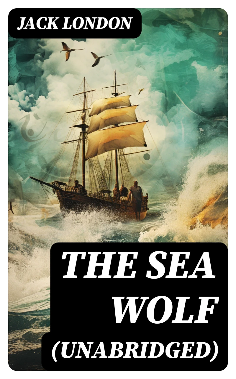 Portada: The Sea Wolf (Unabridged)