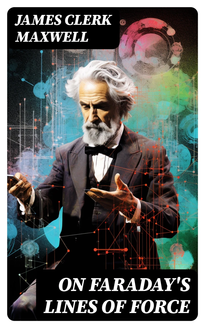 Portada: On Faraday's Lines of Force