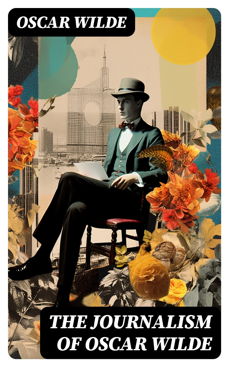 Portada: The Journalism of Oscar Wilde