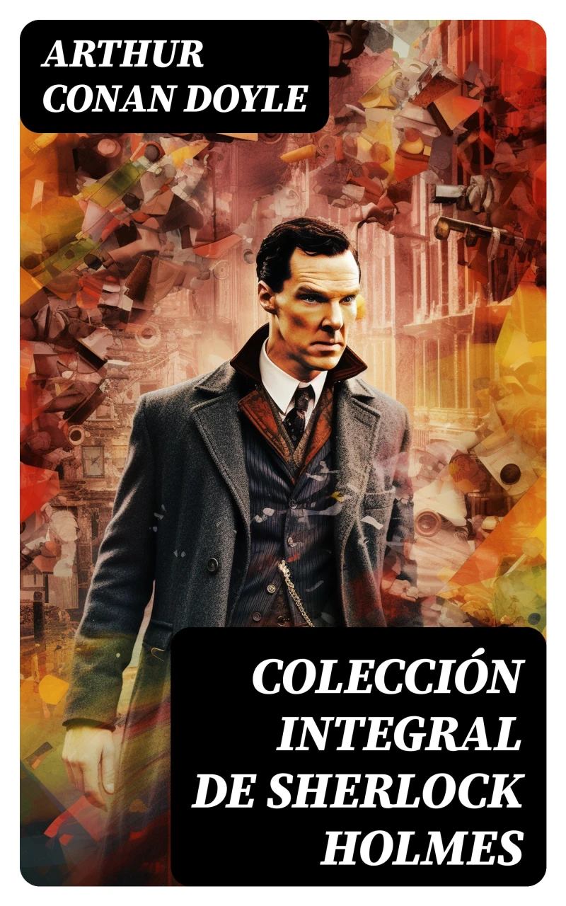 Portada: Colección integral de Sherlock Holmes