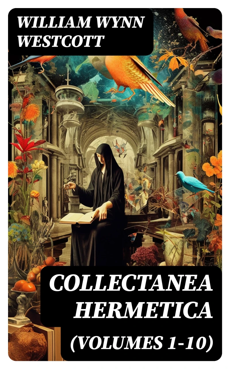 Portada: Collectanea Hermetica (Volumes 1-10)