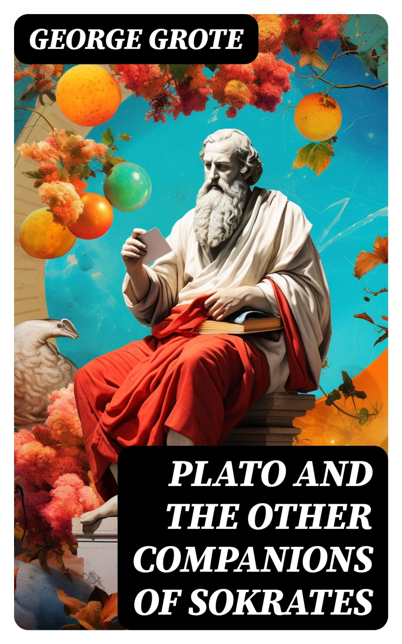 Portada: Plato and the Other Companions of Sokrates