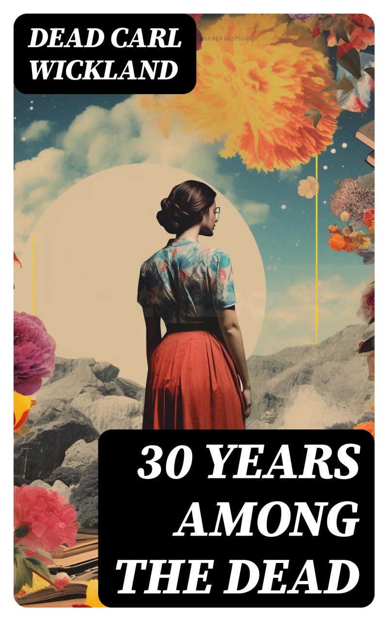 Portada: 30 Years Among the Dead