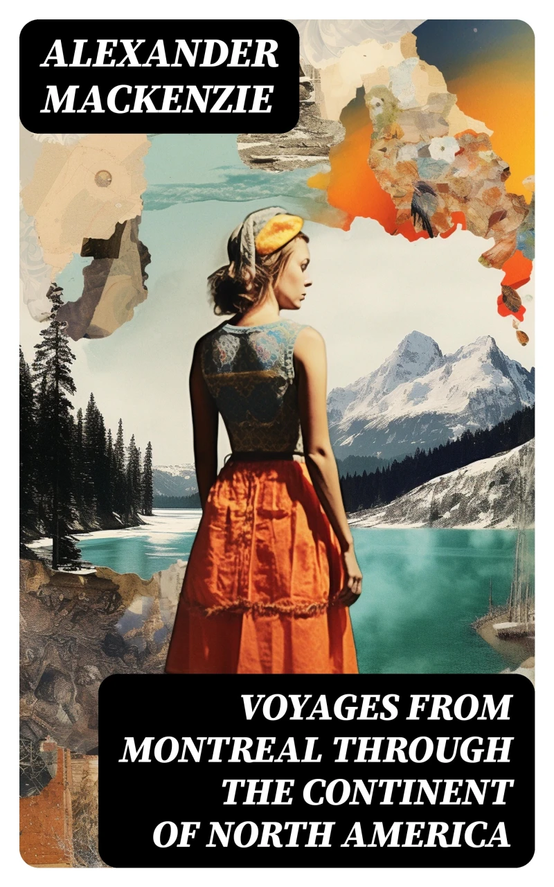 Portada: Voyages from Montreal Through the Continent of North America