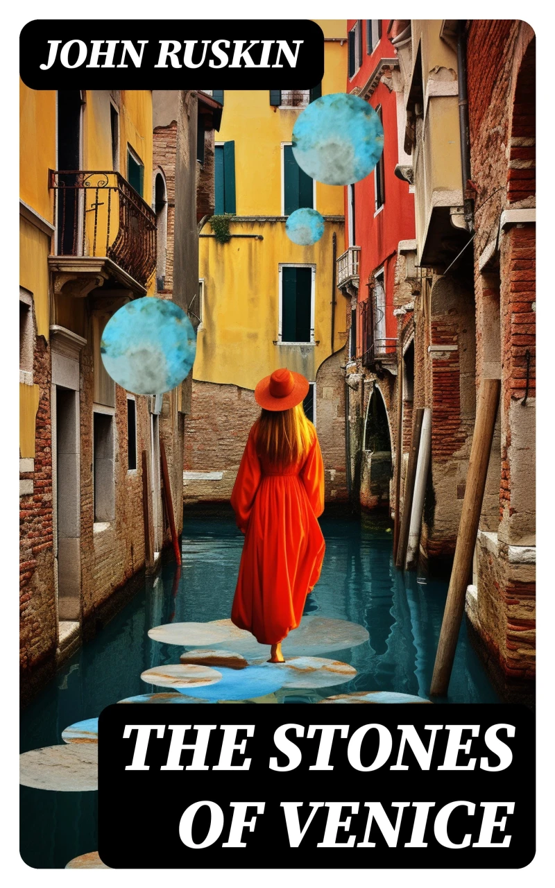 Portada: The Stones of Venice