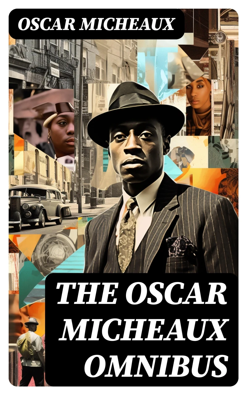 Portada: The Oscar Micheaux Omnibus