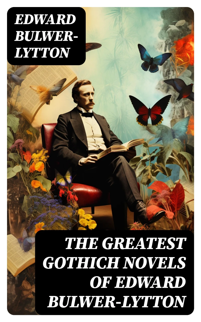 Portada: The Greatest Gothich Novels of Edward Bulwer-Lytton