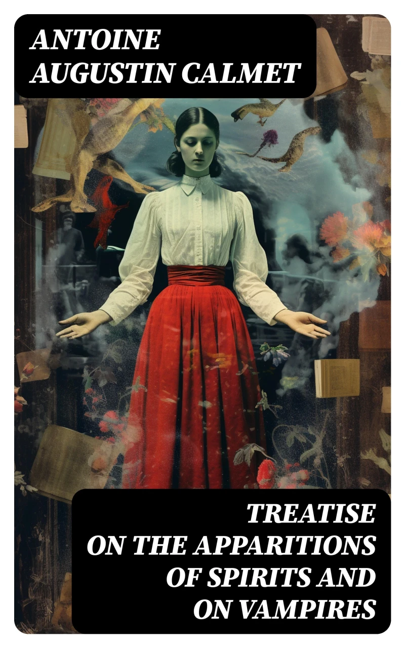 Portada: Treatise on the Apparitions of Spirits and on Vampires