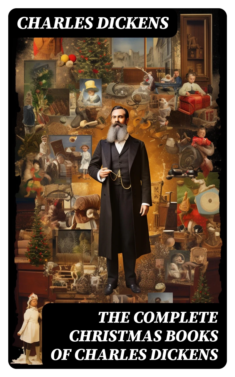 Portada: The Complete Christmas Books of Charles Dickens