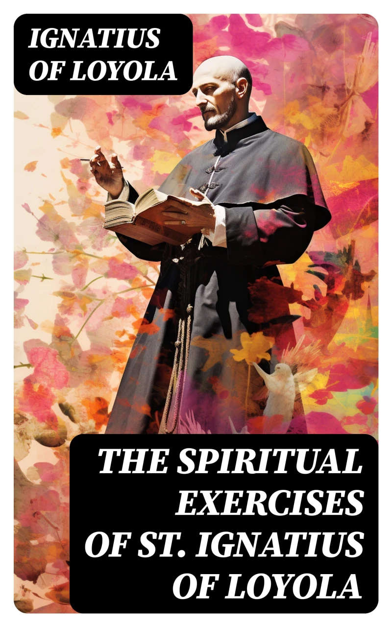Portada: The Spiritual Exercises of St. Ignatius of Loyola