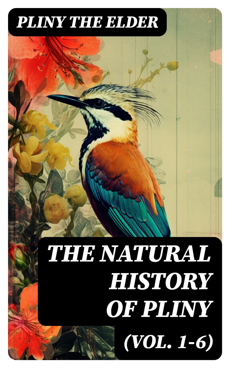 Portada: The Natural History of Pliny (Vol. 1-6)