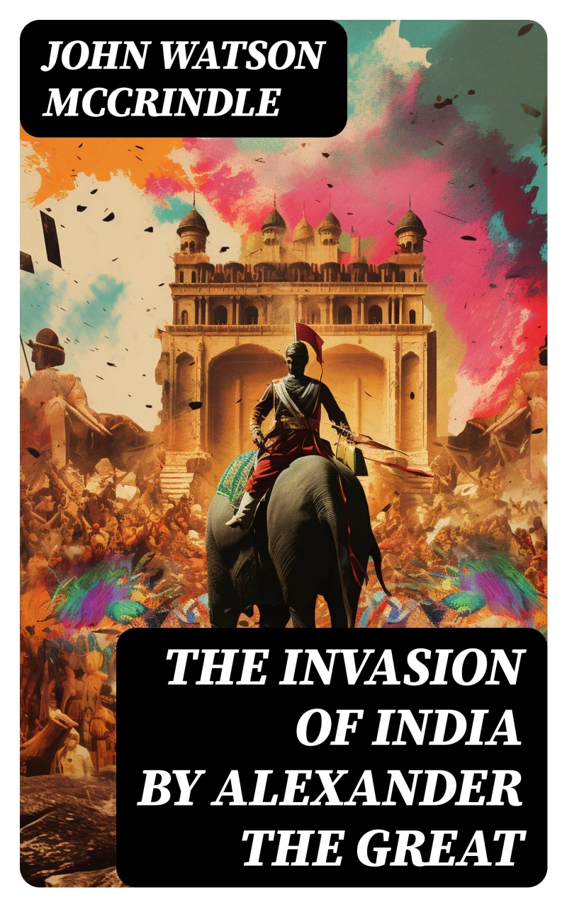 Portada: The Invasion of India by Alexander the Great