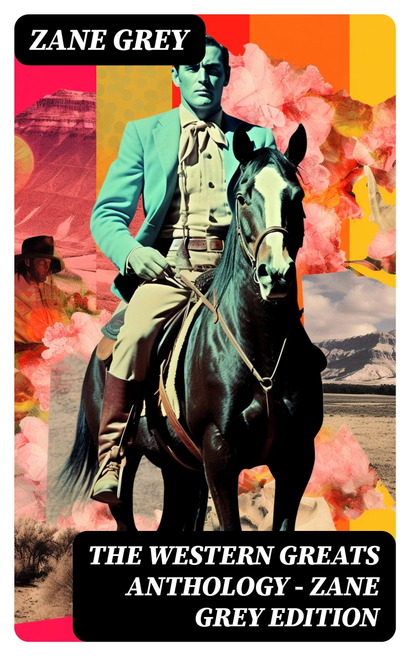Portada: The Western Greats Anthology - Zane Grey Edition