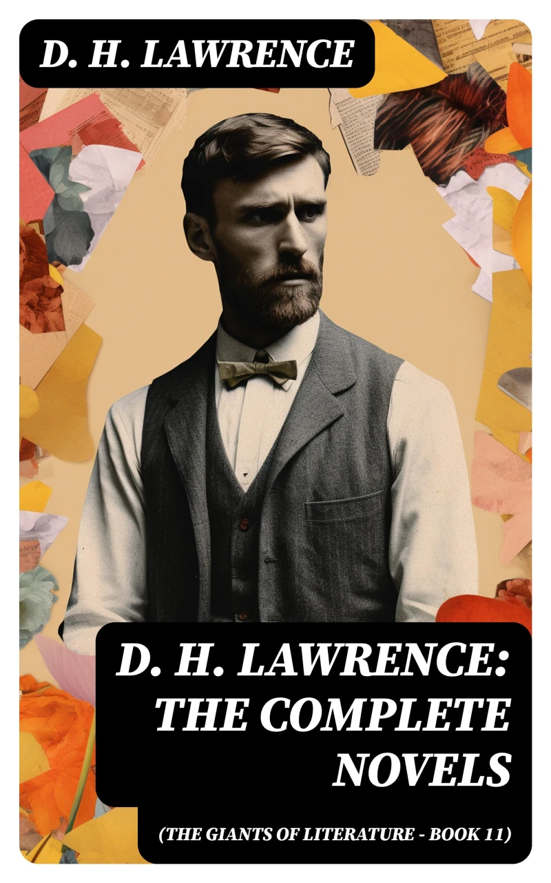 Portada: D. H. Lawrence: The Complete Novels (The Giants of Literature - Book 11)