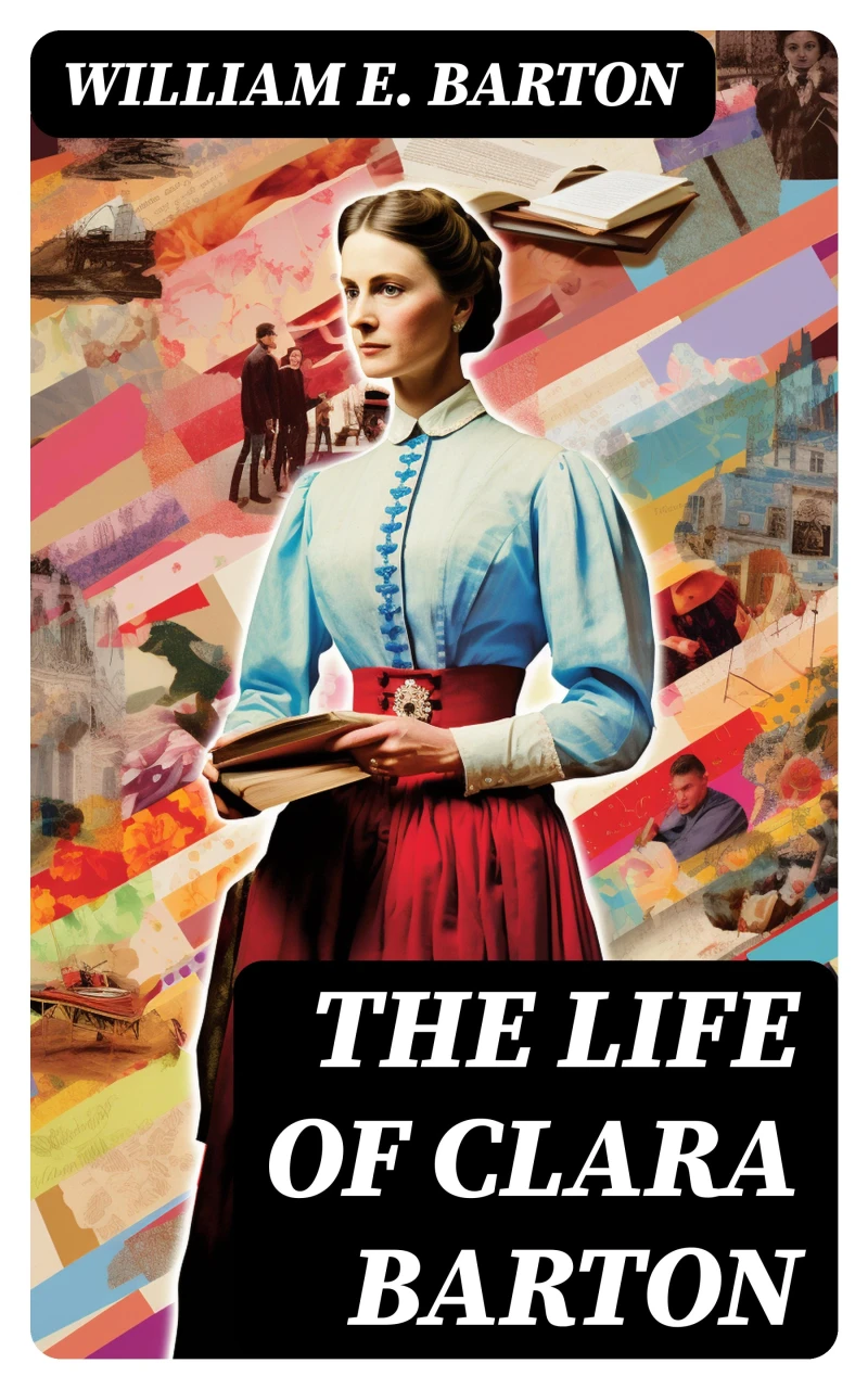 Portada: The Life of Clara Barton