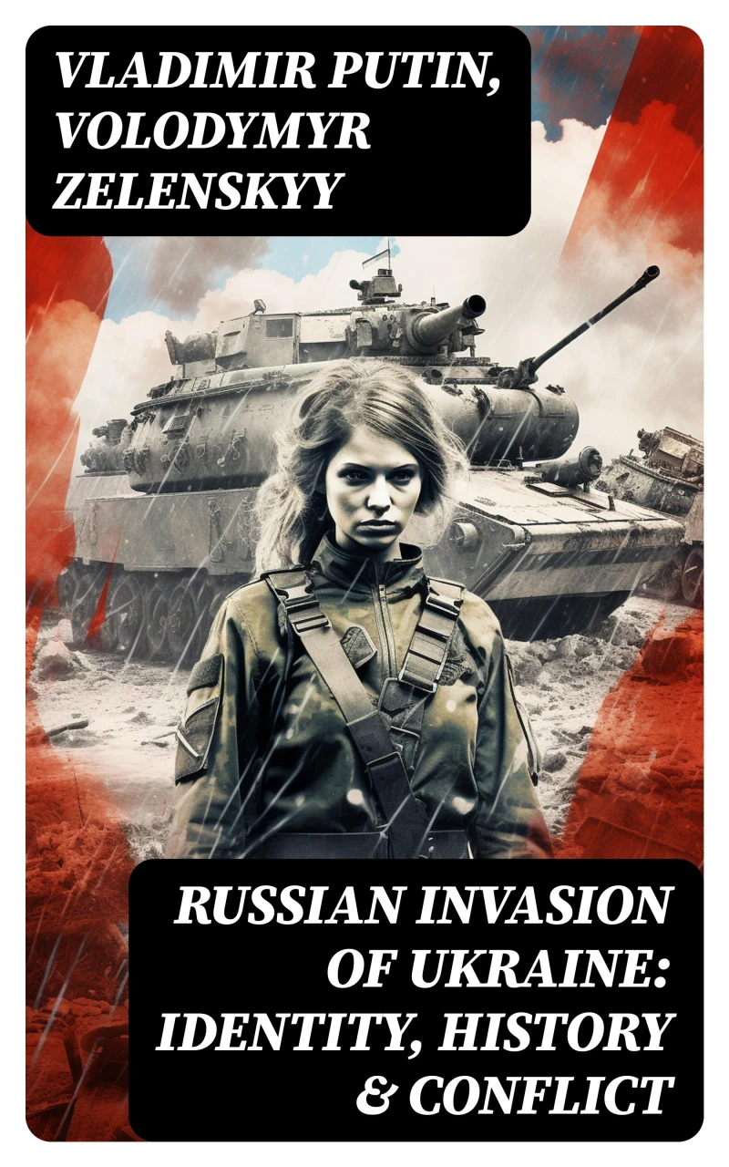 Portada: Russian Invasion of Ukraine: Identity, History & Conflict