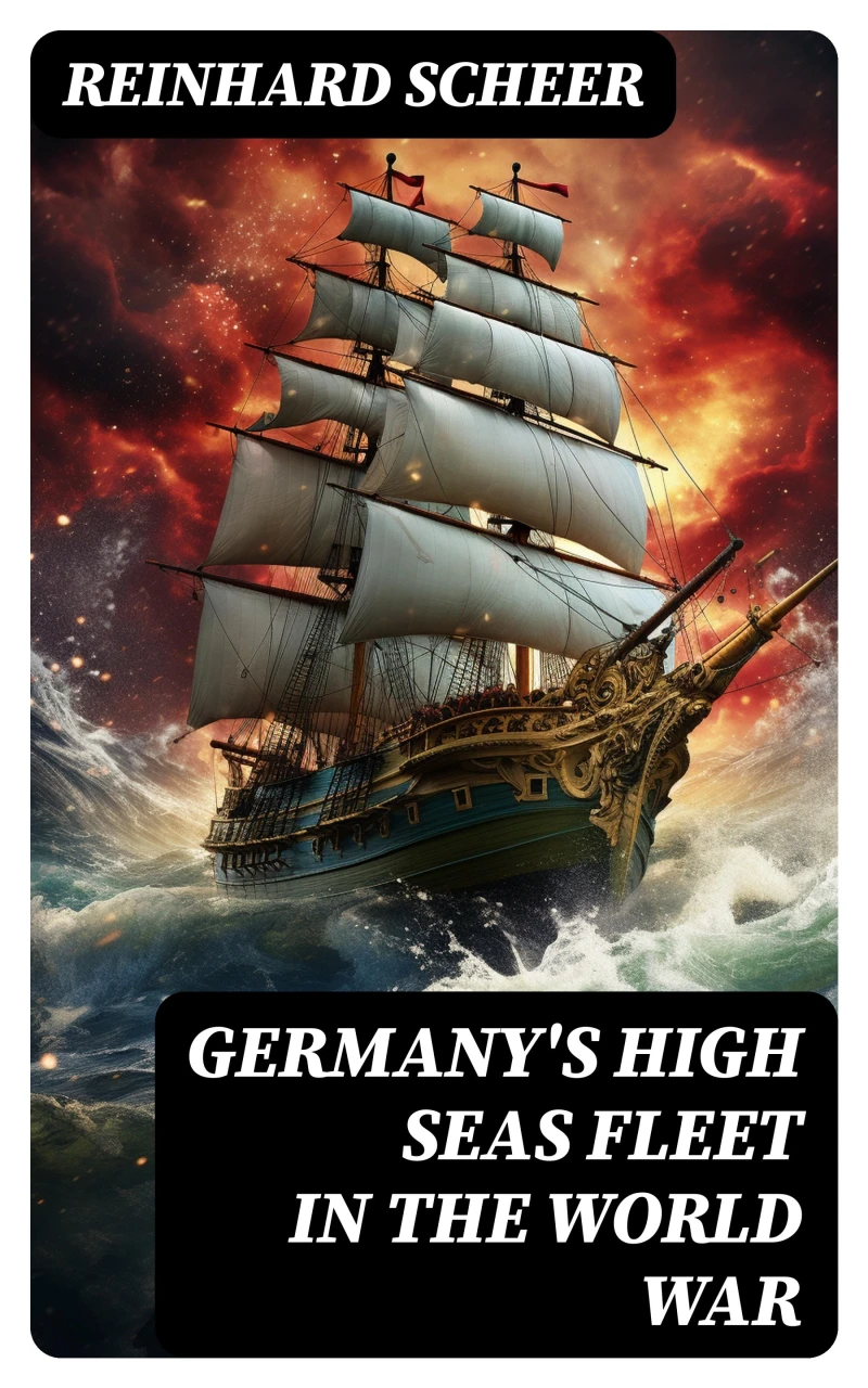 Portada: Germany's High Seas Fleet in the World War