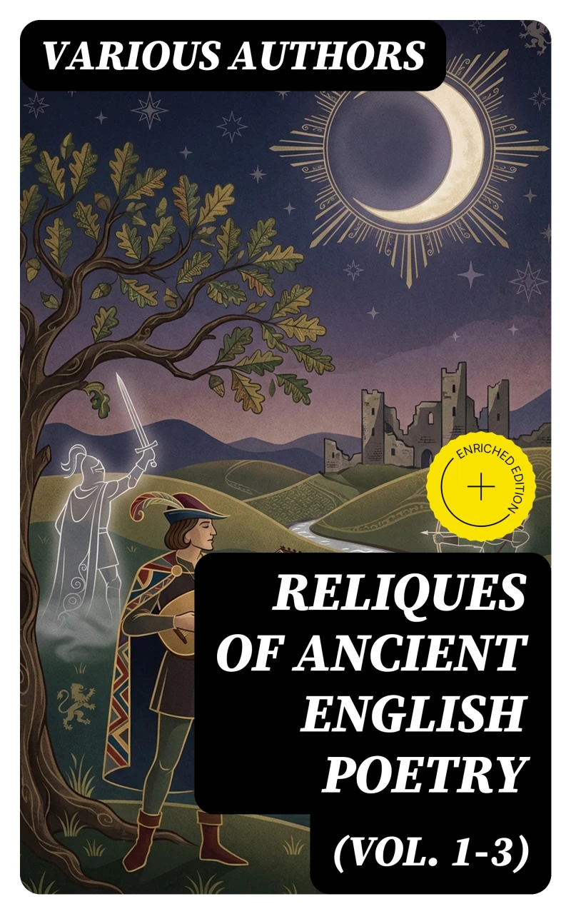 Portada: Reliques of Ancient English Poetry (Vol. 1-3) (Annotated)