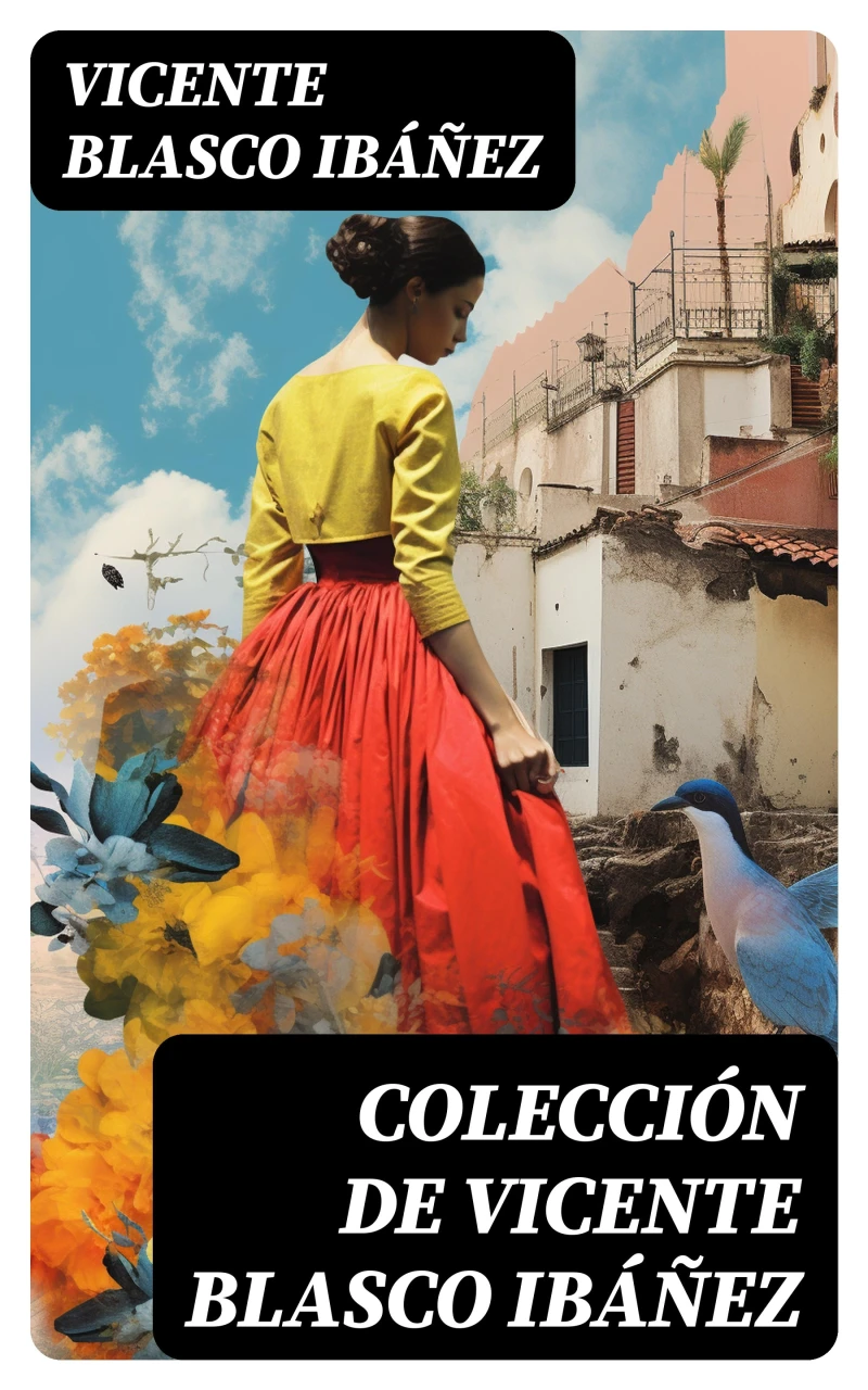 Portada: Colección de Vicente Blasco Ibáñez