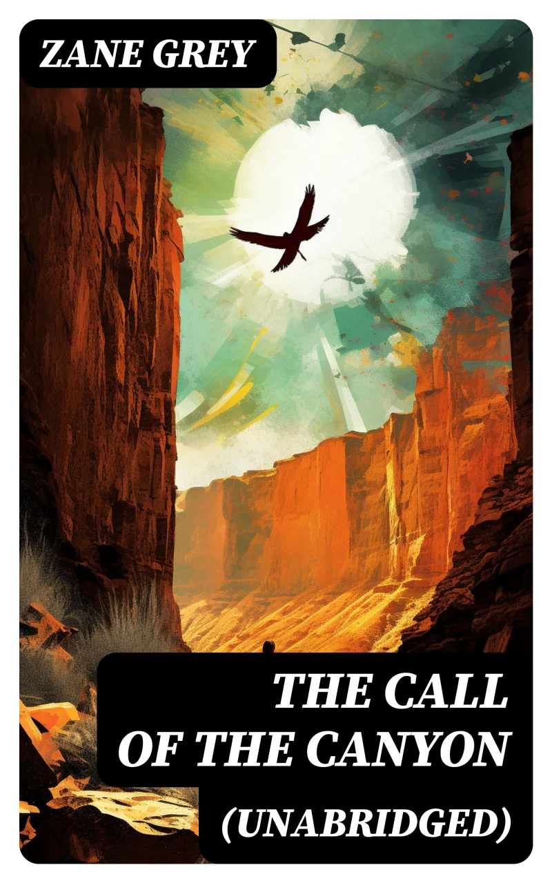 Portada: The Call of the Canyon (Unabridged)