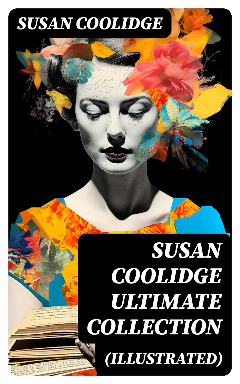 Portada: SUSAN COOLIDGE Ultimate Collection (Illustrated)