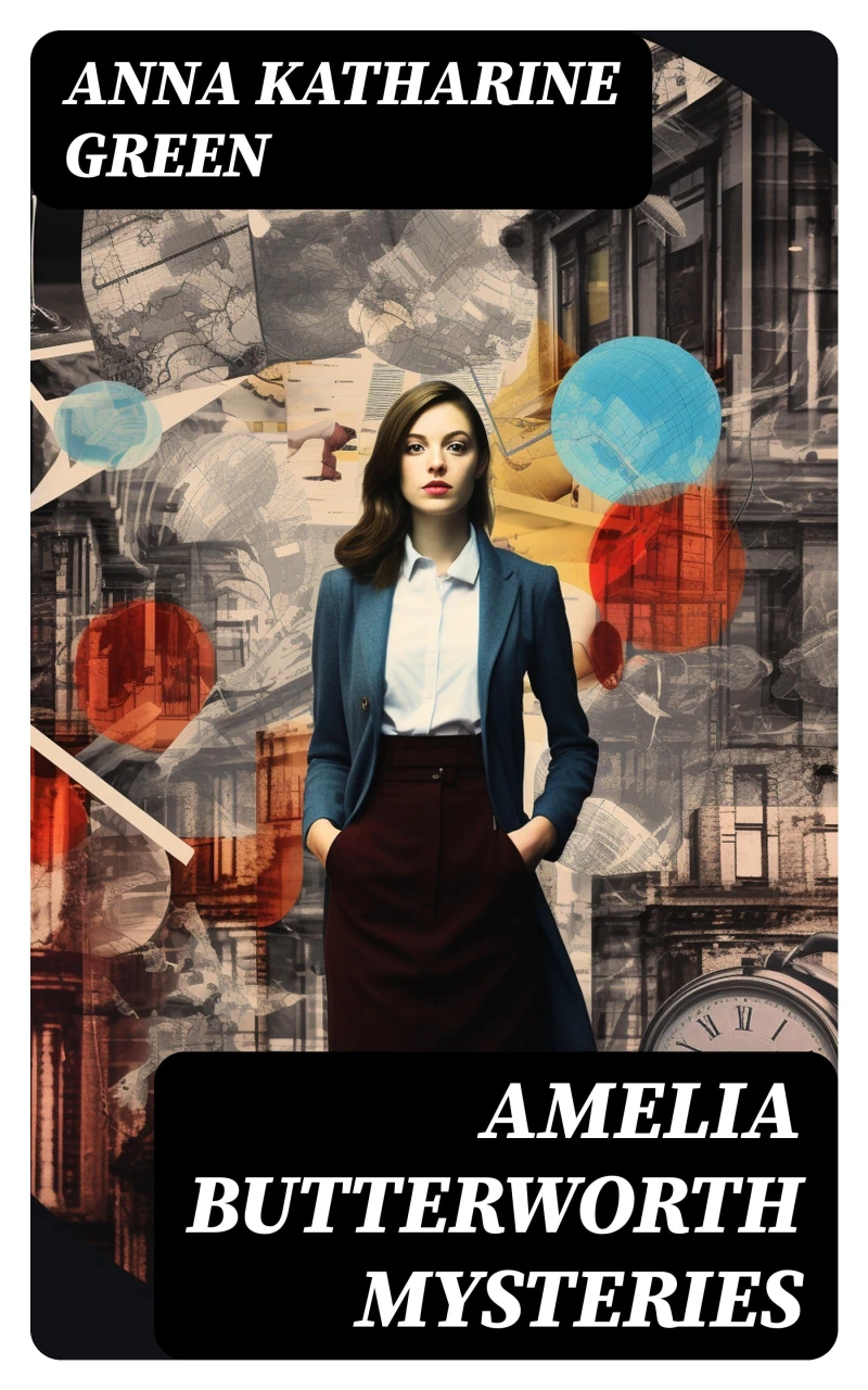 Portada: AMELIA BUTTERWORTH MYSTERIES