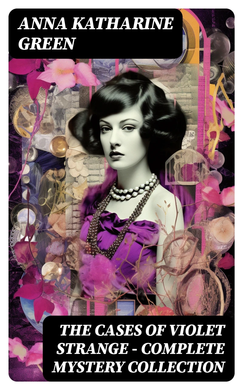Portada: THE CASES OF VIOLET STRANGE - Complete Mystery Collection