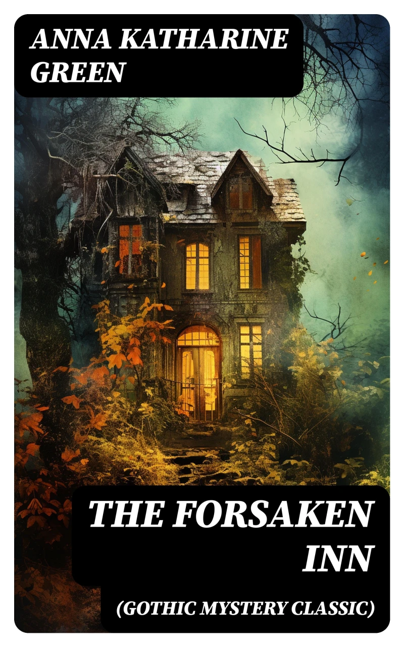 Portada: THE FORSAKEN INN (Gothic Mystery Classic)