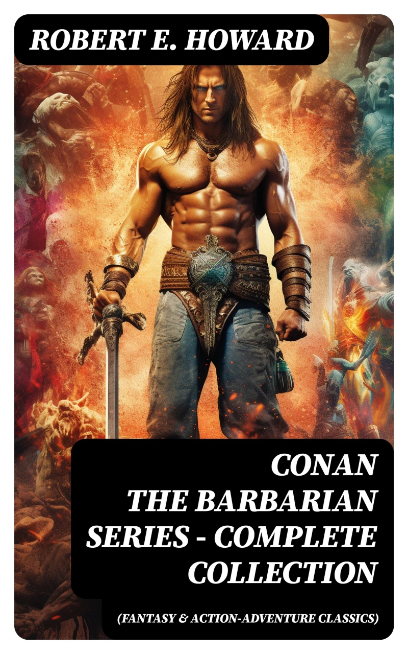 Portada: CONAN THE BARBARIAN SERIES – Complete Collection (Fantasy & Action-Adventure Classics)