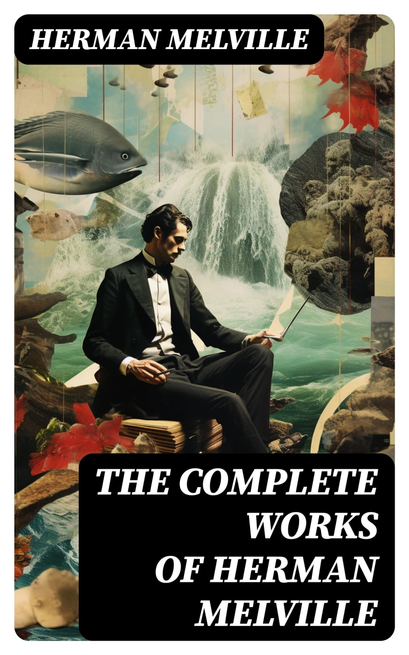 Portada: The Complete Works of Herman Melville