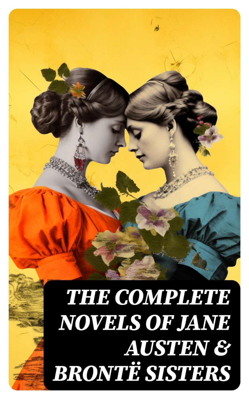 Portada: The Complete Novels of Jane Austen & Brontë Sisters
